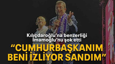 Kılıçdaroğlu’na benzerliği İmamoğlu’nu şok etti “Cumhurbaşkanım beni izliyor sandım”